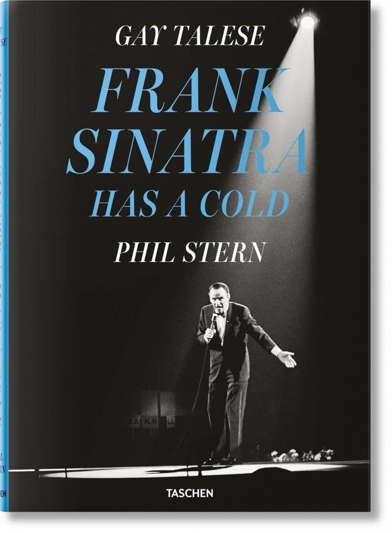 Gay Talese. Phil Stern. Frank Sinatra Has a Cold DEIMOTIV